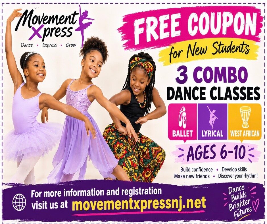 Free coupon for new students: 3 combo dance classes for ages 6-10 in ballet, lyrical and West African, with registration at movementxpressnj.net